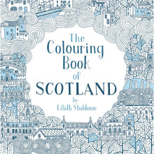 Load image into Gallery viewer, The Colouring Book of Scotland front cover, sold at The Real Mary King's Close